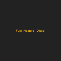 Fuel Injectors - Diesel