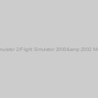 Combat Flight Simulator 2/Flight Simulator 2000&2002 Mosquito Squadron cover