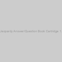 Jeopardy Answer/Question Book Cartridge 1.