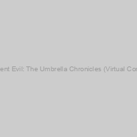 Resident Evil: The Umbrella Chronicles (Virtual Console)