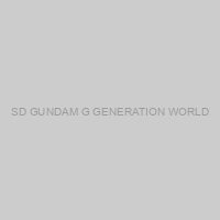 SD GUNDAM G GENERATION WORLD