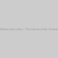 The Second Edition Harry Boy - The Secret of the Chamber of Secrets
