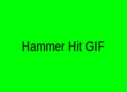 Hammer Hit