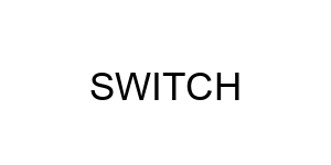 SWITCH