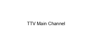 TTV Main Channel