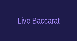 Live Baccarat
