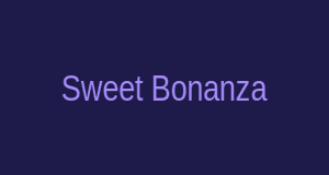 Sweet Bonanza