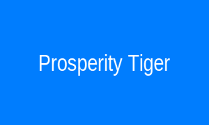 Prosperity Tiger