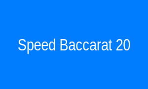 Speed Baccarat 20