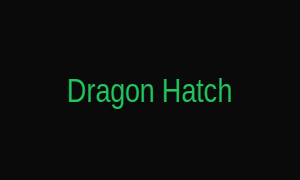 Dragon Hatch