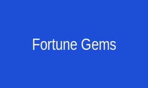 Fortune Gems
