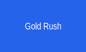 Gold Rush