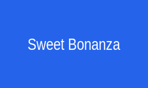 Sweet Bonanza