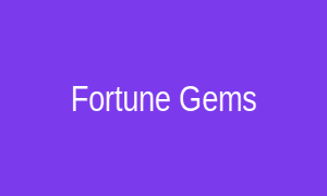 Fortune Gems