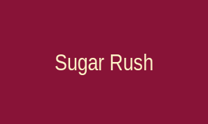 Sugar Rush