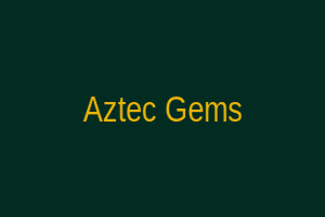 Aztec Gems