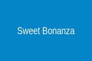Sweet Bonanza