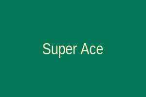 Super Ace