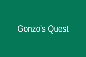 Gonzo's Quest