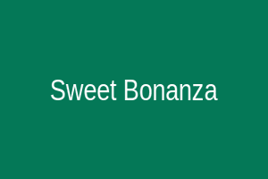 Sweet Bonanza