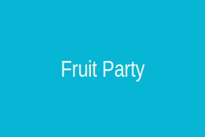 Fruit Party