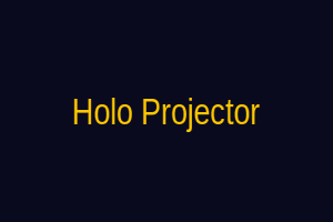 Holo Projector
