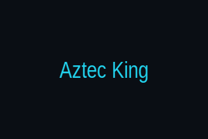 Aztec King