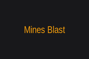 Mines Blast