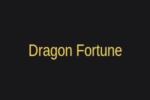 Dragon's Fortune
