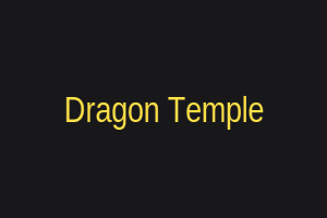 Dragon Temple