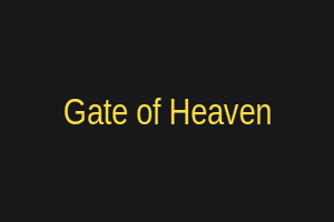Gate of Heaven
