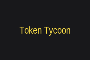 Token Tycoon