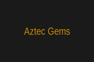 Aztec Gems