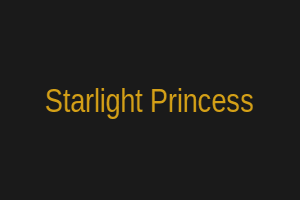 Starlight Princess