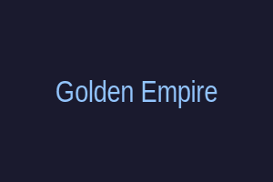 Golden Empire