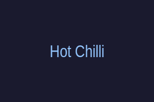 Hot Chilli