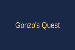 Gonzo's Quest