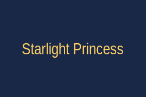 Starlight Princess