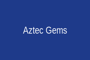 Aztec Gems