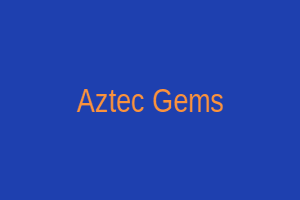 Aztec Gems