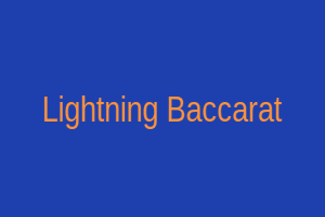 Lightning Baccarat