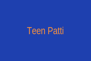 Teen Patti