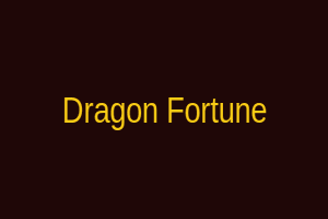 Dragon Fortune