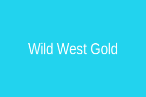 Wild West Gold