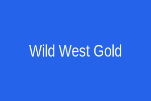 Wild West Gold