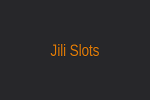 Jili Slots