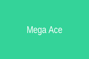 Mega Ace