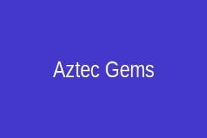 Aztec Gems