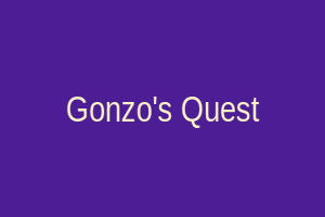 Gonzo's Quest