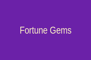 Fortune Gems